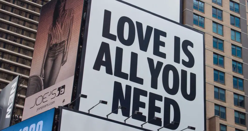 Love is all you need signage