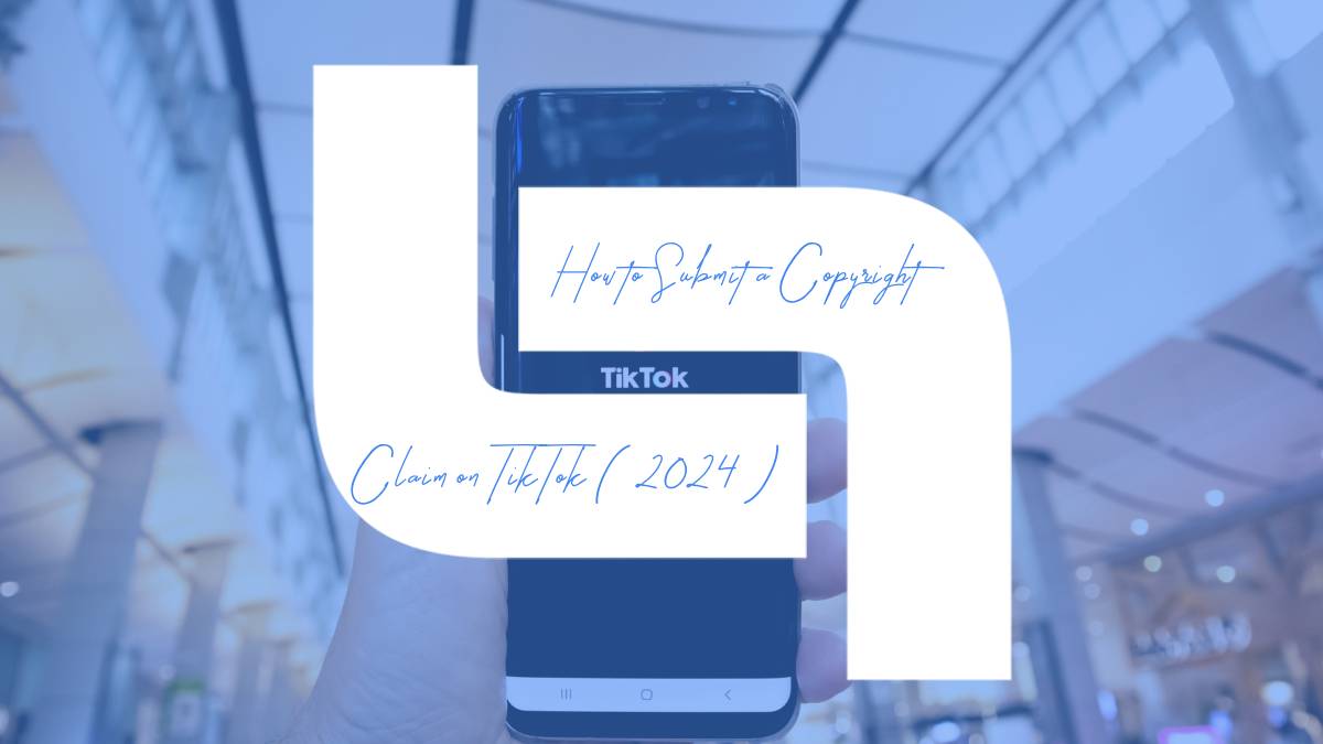 How to Submit a Copyright Claim on TikTok (2024) 